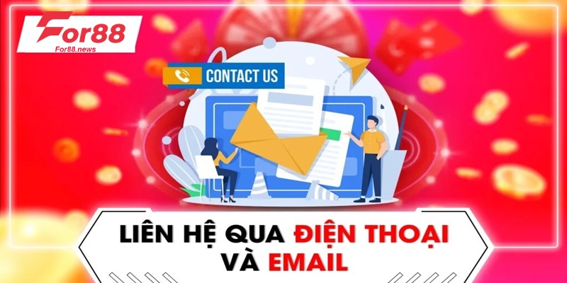 Liên hệ For88 bằng email để trình bày chi tiết vấn đề